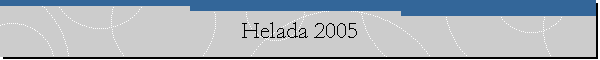 Helada 2005